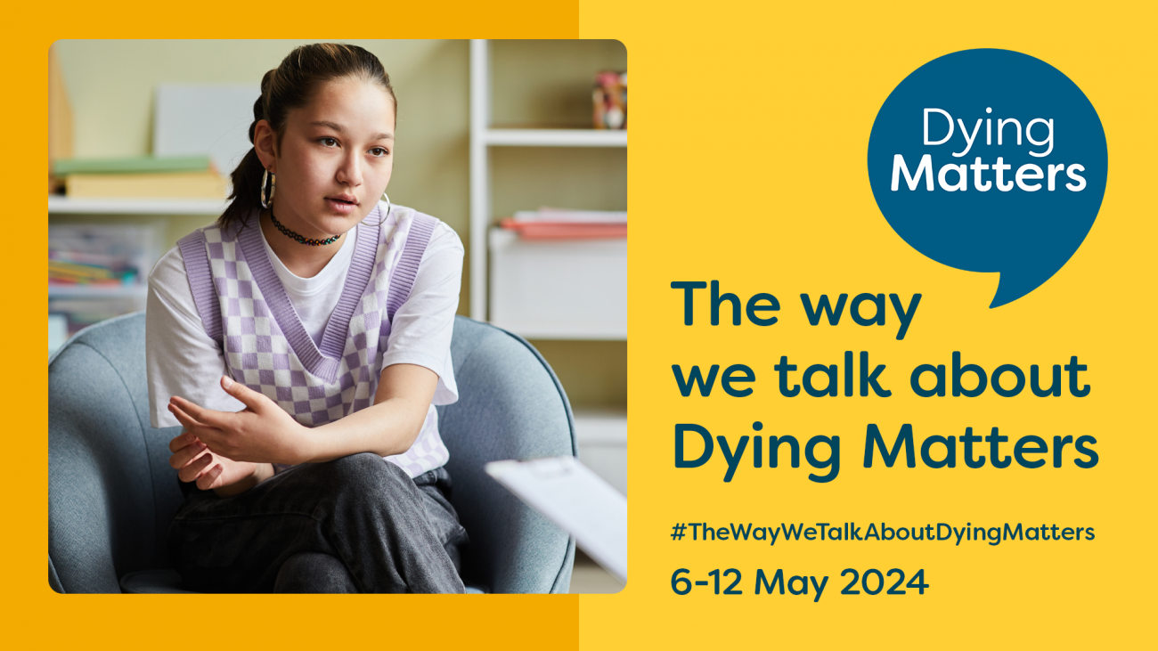 Why we’re supporting Dying Matters Awareness Week 2024 banner